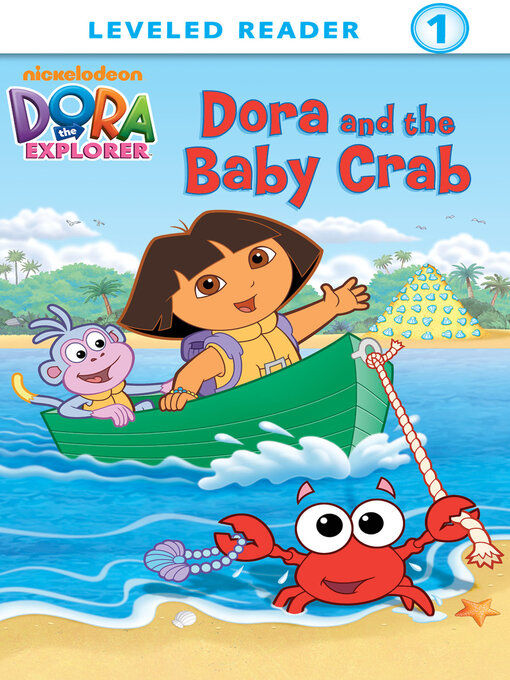 Title details for Dora and the Baby Crab by Nickelodeon Publishing - Wait list